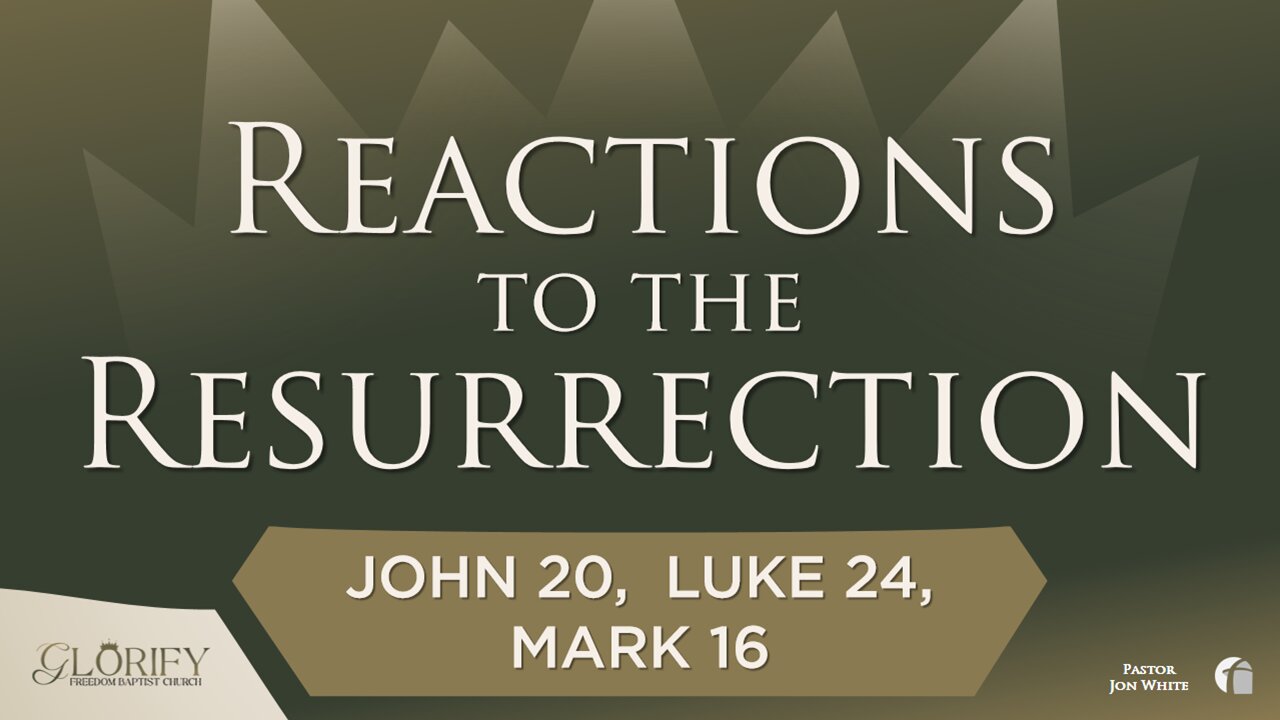 Reactions to the Resurrection