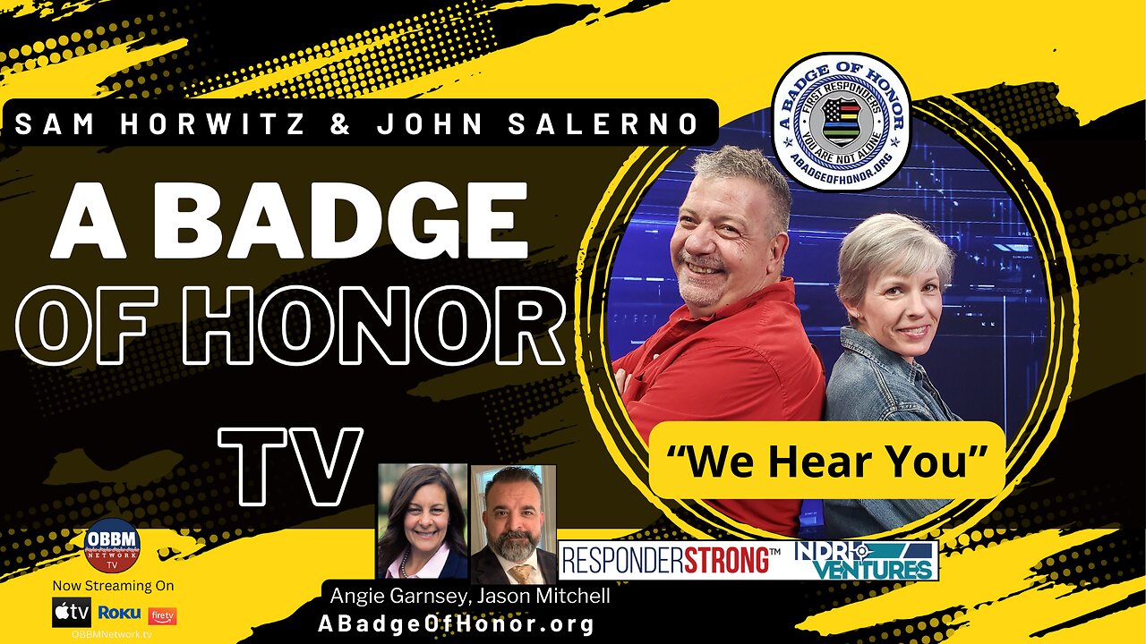 A Badge of Honor TV - Featuring Angie Garnsey, Jason Mitchell - Responder Strong
