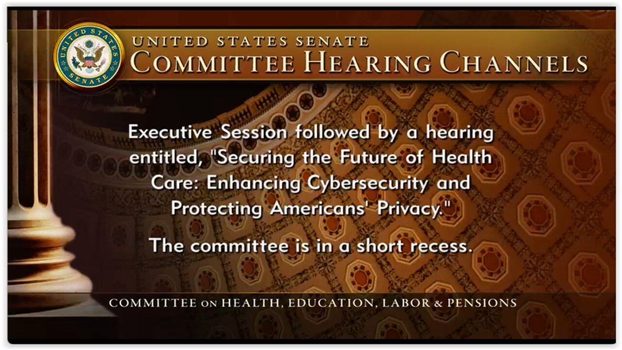 Senate Cmte - Securing the Future of Health Care: Cybersecurity and Americans’ Privacy