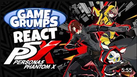 "Game Grumps React to Persona 5: THE PHANTOM X! 🎮😱 First Impressions & Hype"