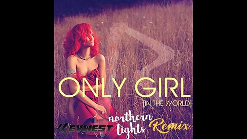 Rihanna - Only Girl (In The World)