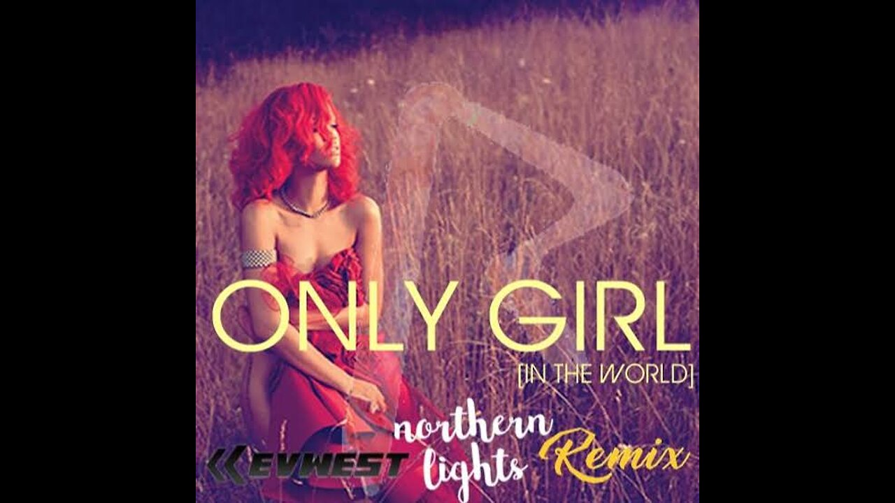 Rihanna - Only Girl (In The World)