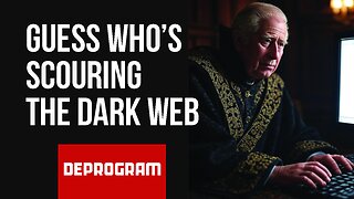 Deprogram with Ted Rall and John Kiriakou: Guess Who’s Scouring the Dark Web?