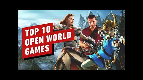 Top 10 Open-World Games
