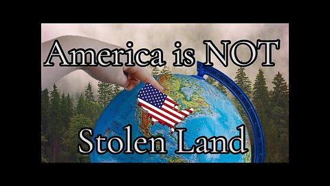 America is NOT Stolen land