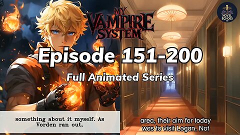 My Vampire System Episode 151-200 Animated audio book