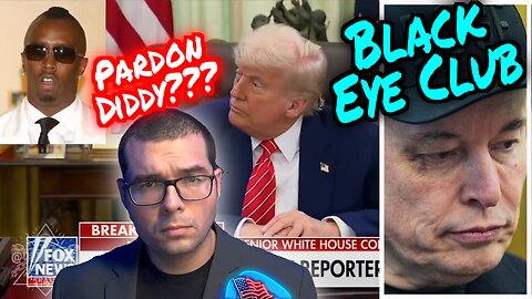 Did Elon Join the Illuminati? Trump Considers Diddy Pardon? More ICE wins. TC 5/30/25