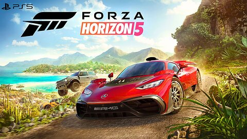 Forza Horizon 5 (Playstation 5) | First Playthrough