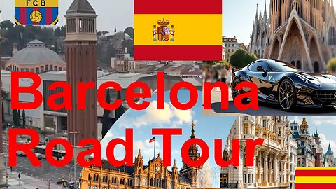 Barcelona Road Tour Part 1c