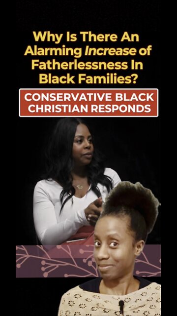 An Alarming Trend: Fatherlessness in Black Families Explained