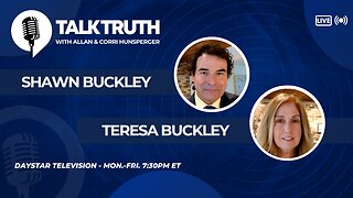 Talk Truth 05.28.25 - Shawn & Teresa Buckley