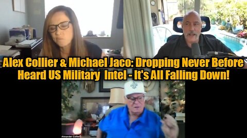 Alex Collier & Michael Jaco: Dropping Never Before Heard US Military Intel - It's All Falling Down!