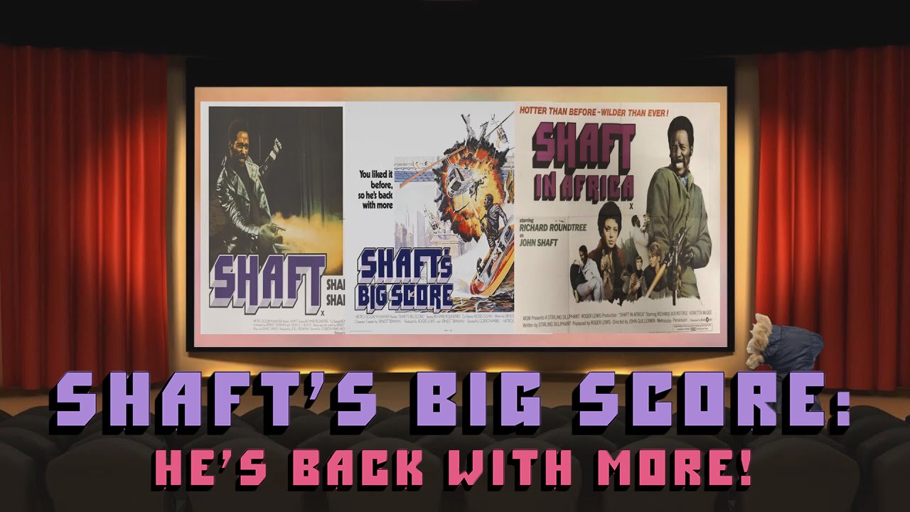 Shaft's Big Score - He's Back With More!