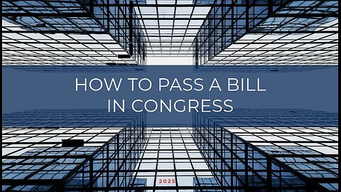 How is a Bill Passed?