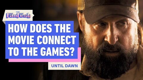 Here's Why The Until Dawn Movie Isn't a Straight Adaptation of The Game _ IGN Fan Fest 2025
