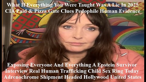 Exposing Everyone And Everything A Epstein Survivor Interview Human Trafficking Child Sex Ring