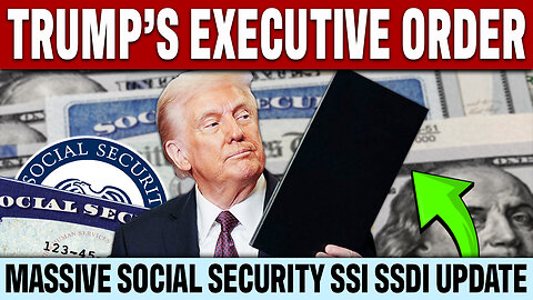 BREAKING: Trumps Social Security Executive Order | SEPTEMBER 30TH | SSA SSI SSDI Payments 2025