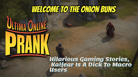 Hilarious Gaming Stories, Kalfear Is A D!ck To Macro Users