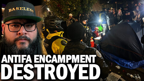 Victory In Portland! Antifa Encampment BROUGHT DOWN By PPD