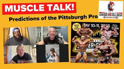 Muscle Talk! Predictions of the Pittsburgh Pro!