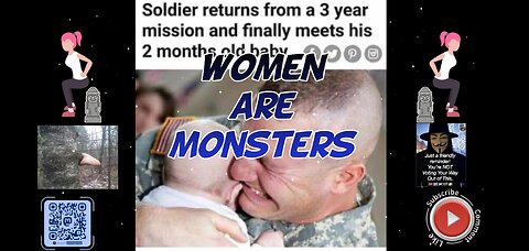 Women are monsters