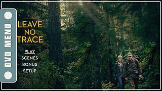 Leave No Trace - DVD Menu