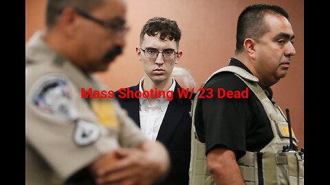 Patrick Crusius Sentenced • Mass Shooting at Walmart in El Paso • SENTENCES