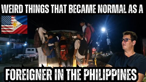 Living in the Philippines: Weird Things That Became Normal as a Foreigner