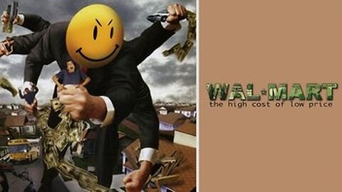 Walmart: The High Cost Of A Low Price