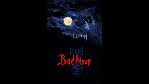 Reaction/Commentary... Bad Moon (1996)