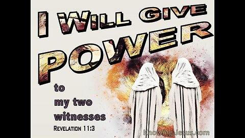 Two witnesses have not came yet (3 1/2 yrs)