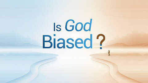 Is God Biased? | Why Does God Make Some Rich and Some Poor?