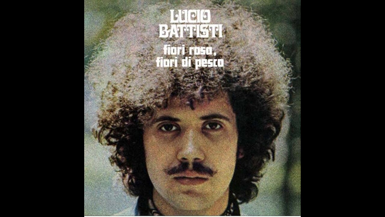 LUCIO BATTISTI---FIORI ROSA FIORI DI PESCO