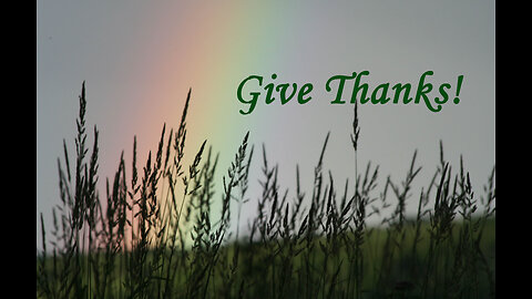 Give Thanks To God Always!
