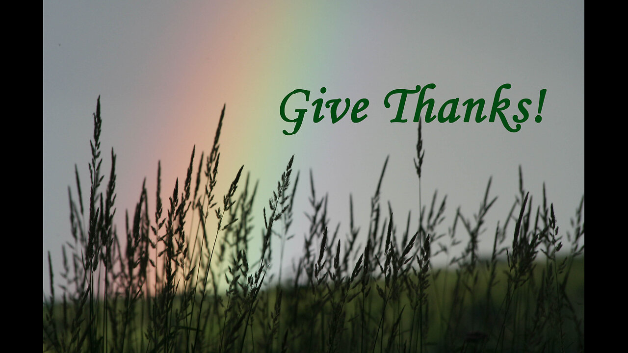 Give Thanks To God Always!