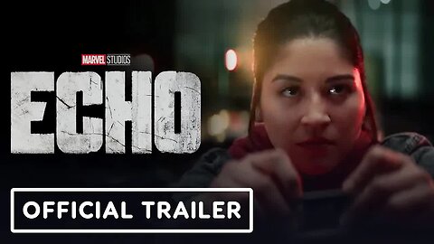 Marvel Studios' Echo - Official 'Rampage' Trailer (2024) Alaqua Cox, Charli