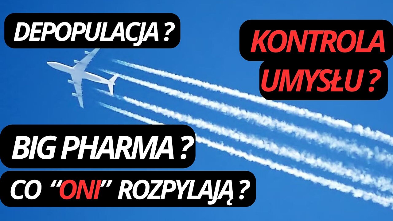 069 | CHEMTRAILS - ściema czy fakt? | NN