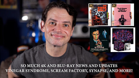 A Lot Of 4K and Blu-ray News and Updates from Vinegar Syndrome, Scream Factory, Synapse, And More!
