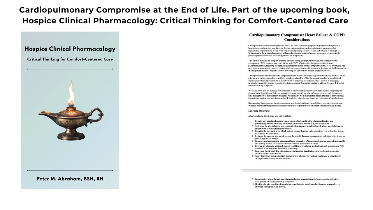 Overview of Cardiopulmonary Compromise at the End of Life - Hospice Clinical Pharmacology.