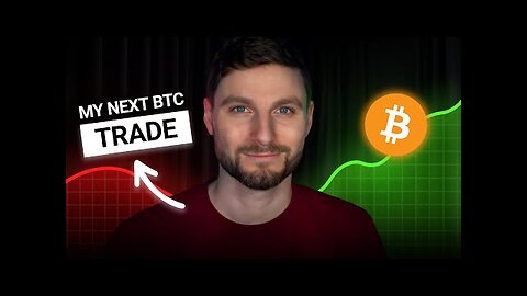 The EXACT Bitcoin Trade I’m Taking NEXT (In Just 7 Min)