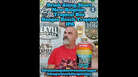 Drink Along Short: New Belgium Voodoo Ranger Danger Beach Tropical IPA