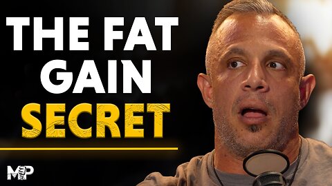 Why Gaining Fat Might Be the Key to Your Best Results Yet | Mind Pump 2664