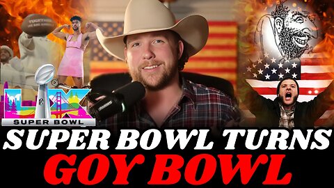 Super Bowl EXPOSED As "Goy Bowl" - Bad Bunny vs. TPUSA And Dirty Jew Commercial ENRAGES Americans