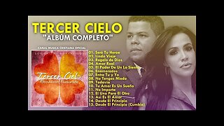 Tercer Cielo - Eternamente Enamorados - Álbum Completo.