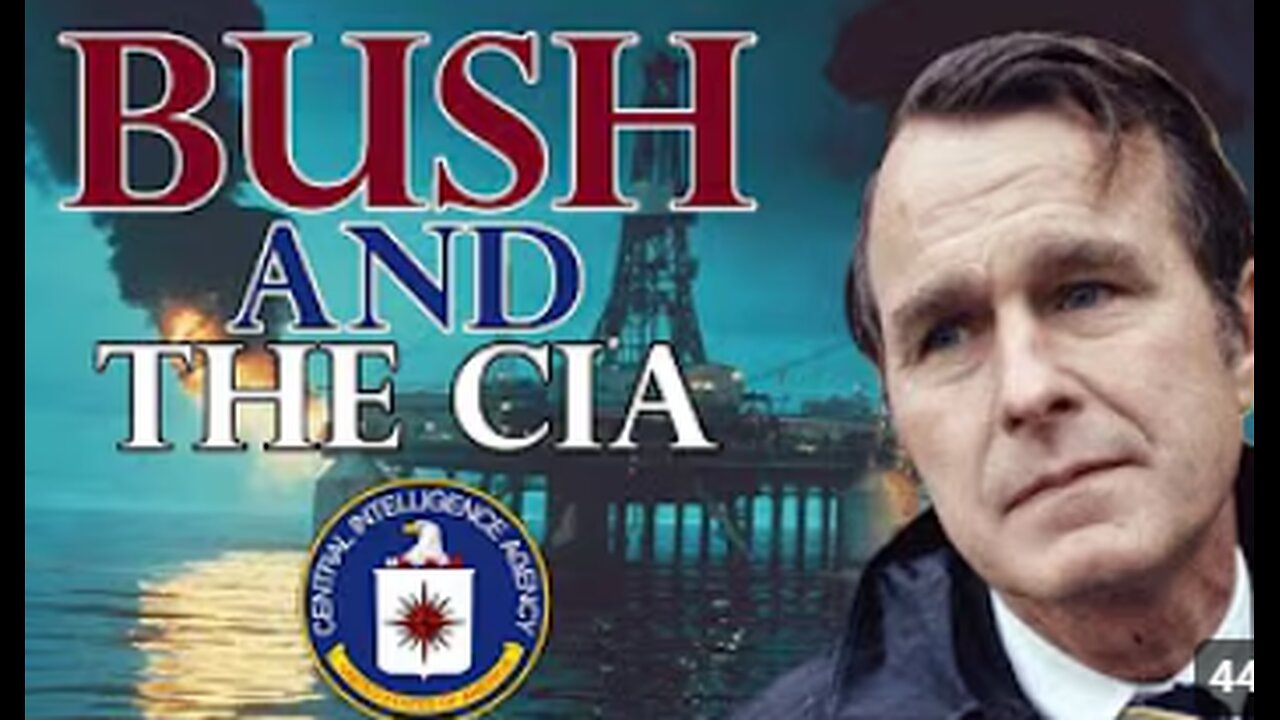 BUSH AND THE CIA - CHAPTER 3 (MIRROR Eyes Wide Open)