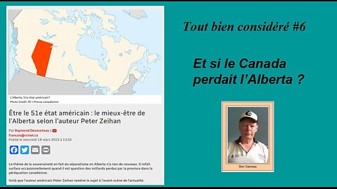 Et si le Canada perdait l'Alberta ?
