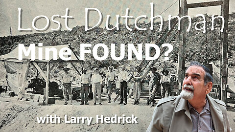 Lost Dutchman Mine FOUND? Richest Gold Strike in Arizona History or Greatest Hoax?