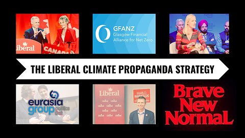 The Liberal Climate Propaganda Strategy w/ Michelle Stirling