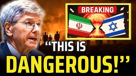 Prof. Jeffrey Sachs: 89 Seconds to Doomsday — Trump’s Iran Deception Sparks Nuclear Crisis