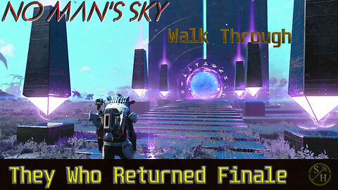 They Who Returned “Finale” No Man's Sky (2025)